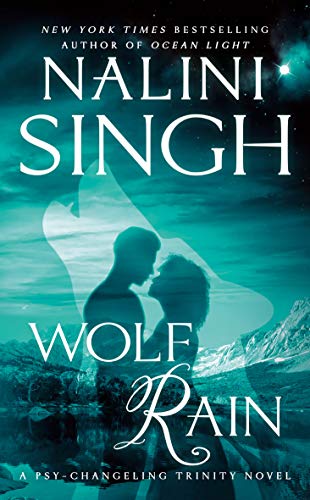Wolf Rain (Psy-Changeling Trinity)