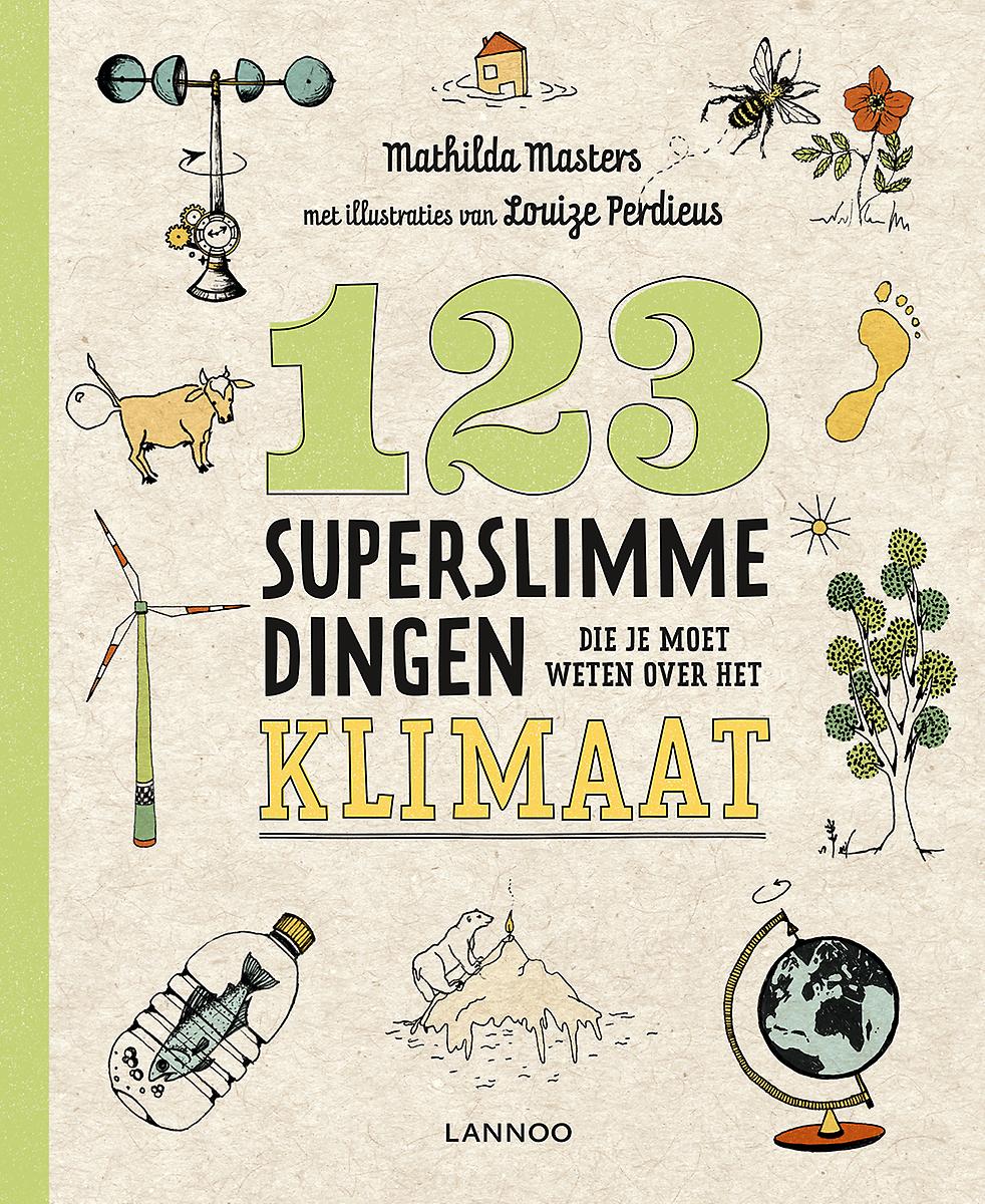 123 Superslimme dingen die je moet weten over het klimaat