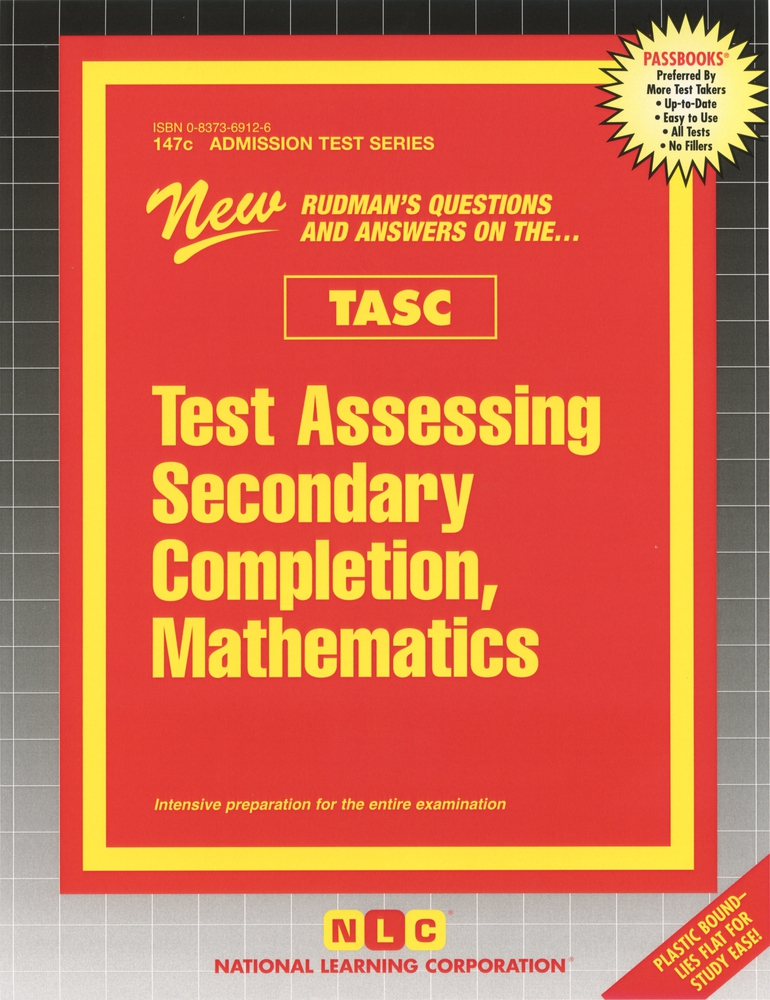 Test Assessing Secondary Completion (TASC), Mathematics by Jack Rudman