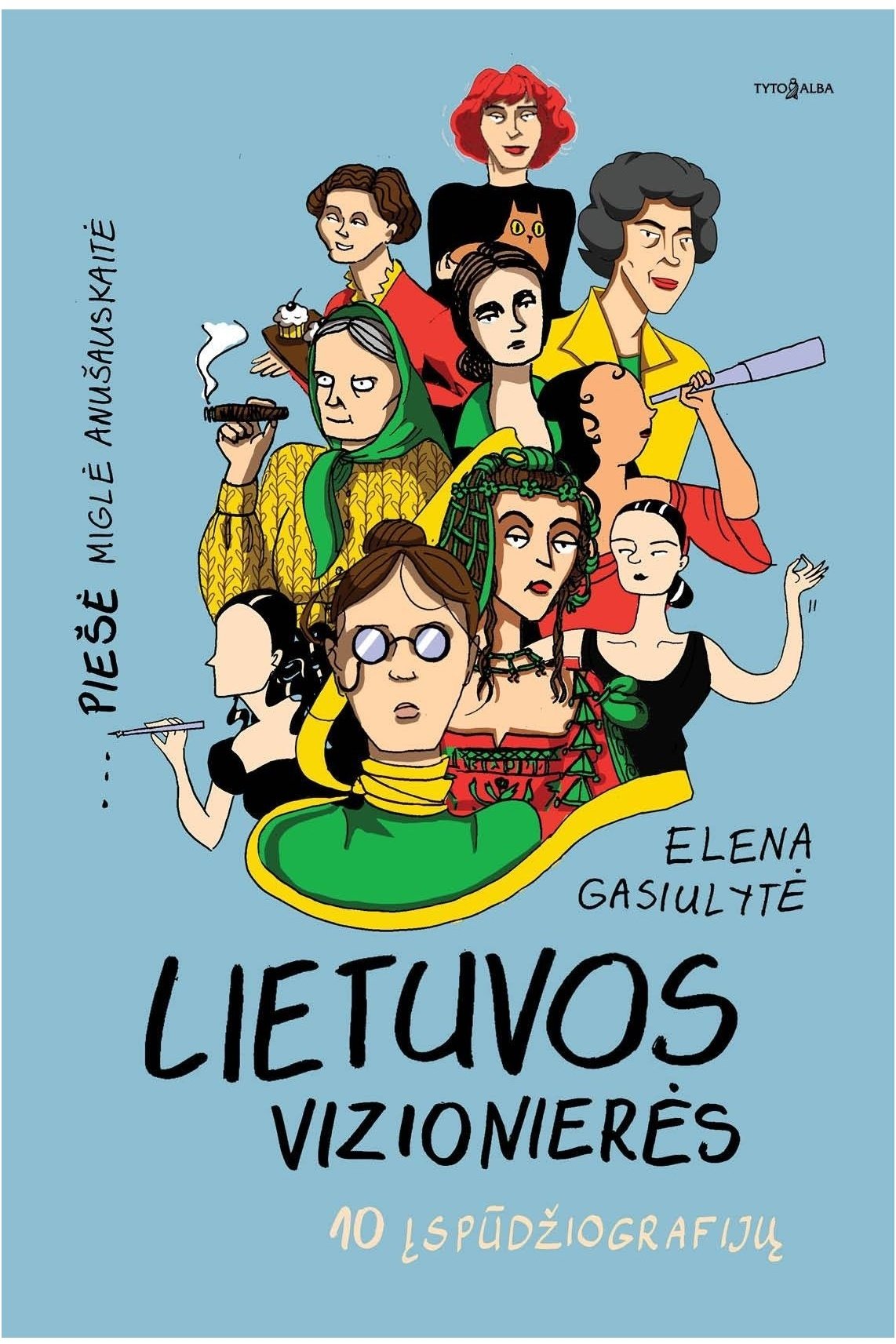 Lietuvos vizionierės. 10 įspūdžiografijų