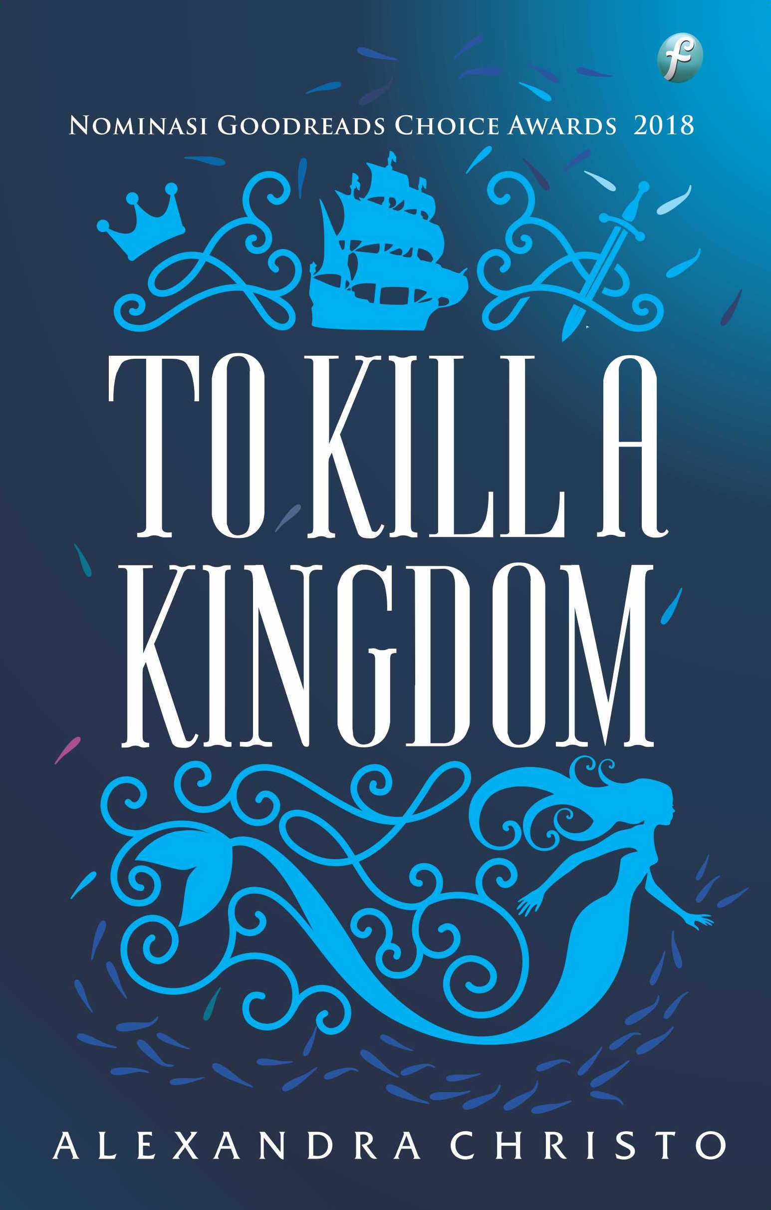 To Kill a Kingdom