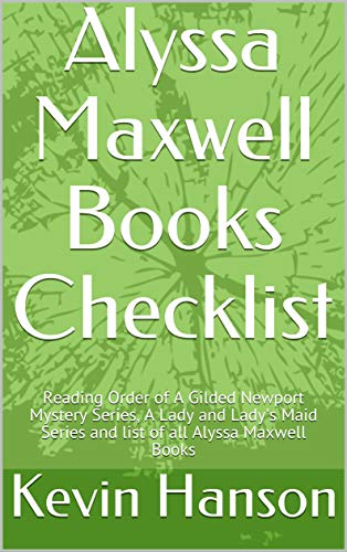 Alyssa Maxwell Books Checklist: Reading Order of A Gilded Newport