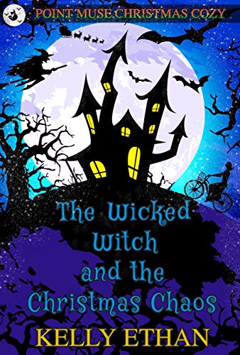 The Wicked Witch and the Christmas Chaos book cover