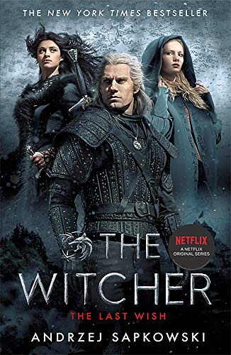 The Last Wish (The Witcher, #0.5)