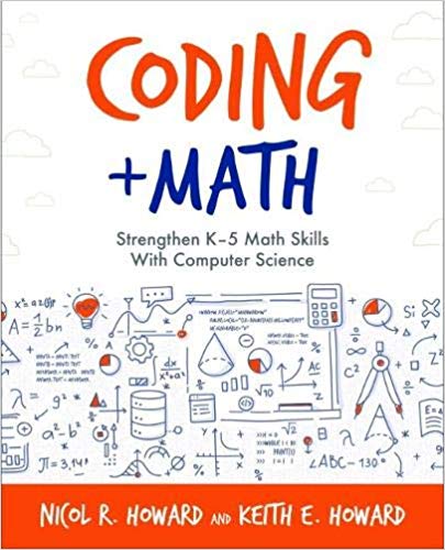 Cod Mathematics Coding + Math: Strengthen K–5 Math Skills With Computer Science by ...