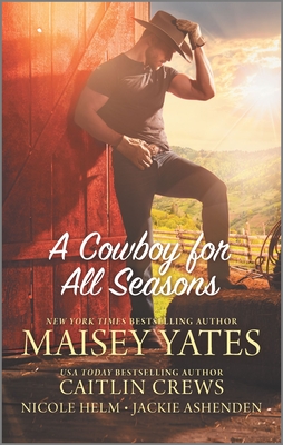 A Cowboy for All Seasons (Jasper Creek)