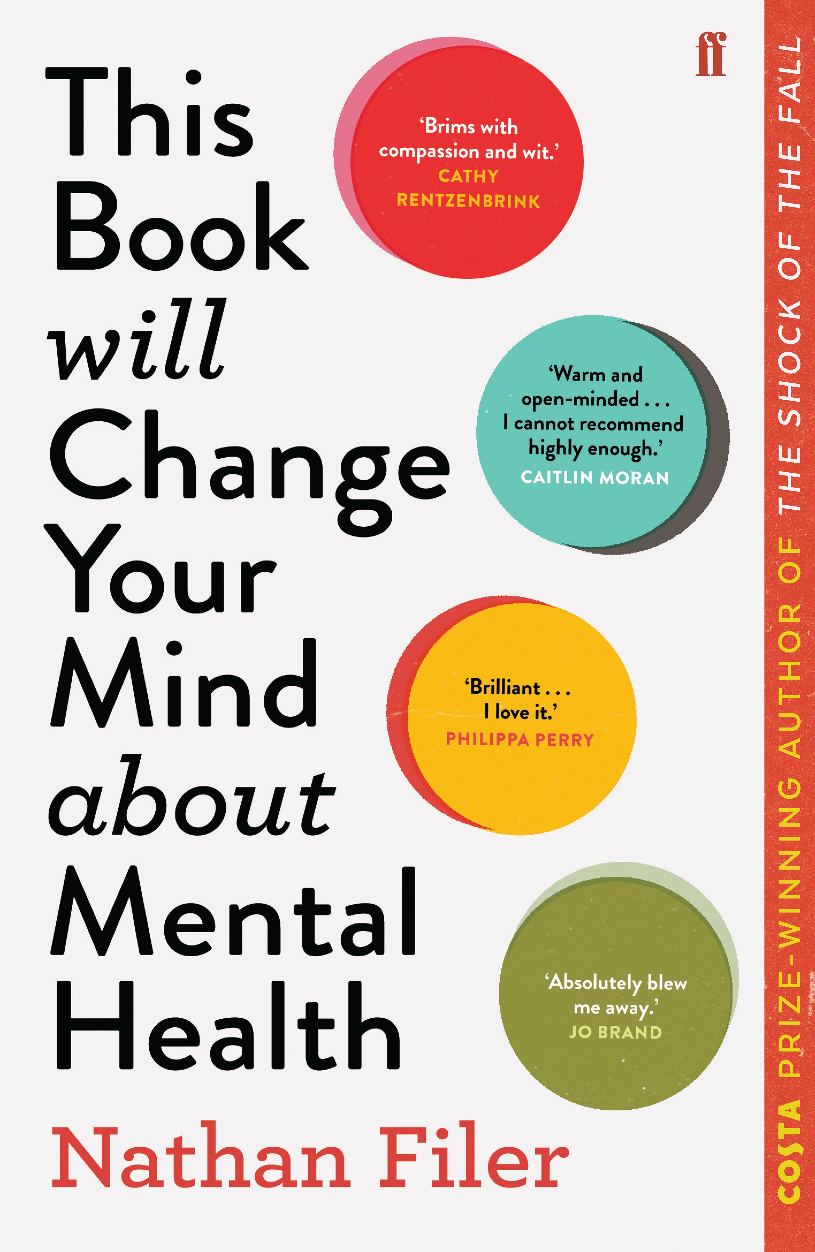 This Book Will Change Your Mind About Mental Health: A Journey into the Heartland of Psychiatry