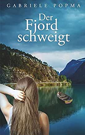 Der Fjord schweigt