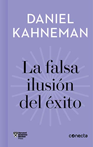 La falsa ilusión del éxito book cover