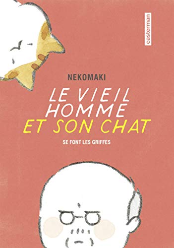 Le vieil homme et son chat Vol. 2: Se sont fait les griffes