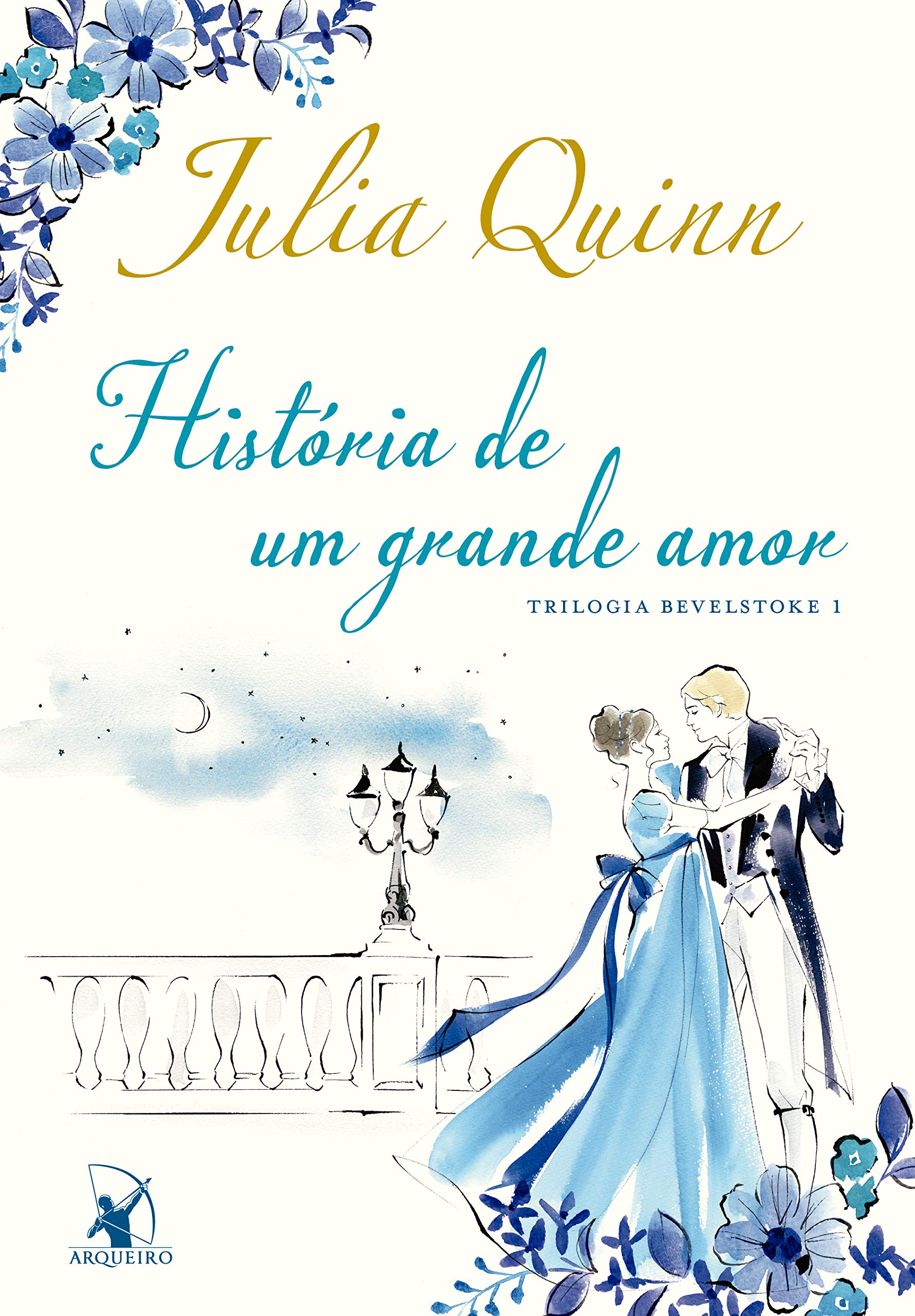 História de um grande amor (Trilogia Bevelstoke, #1)