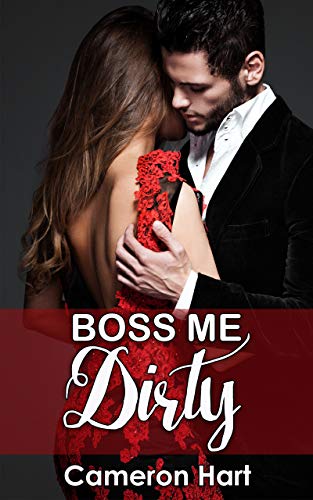 Boss Me Dirty book cover