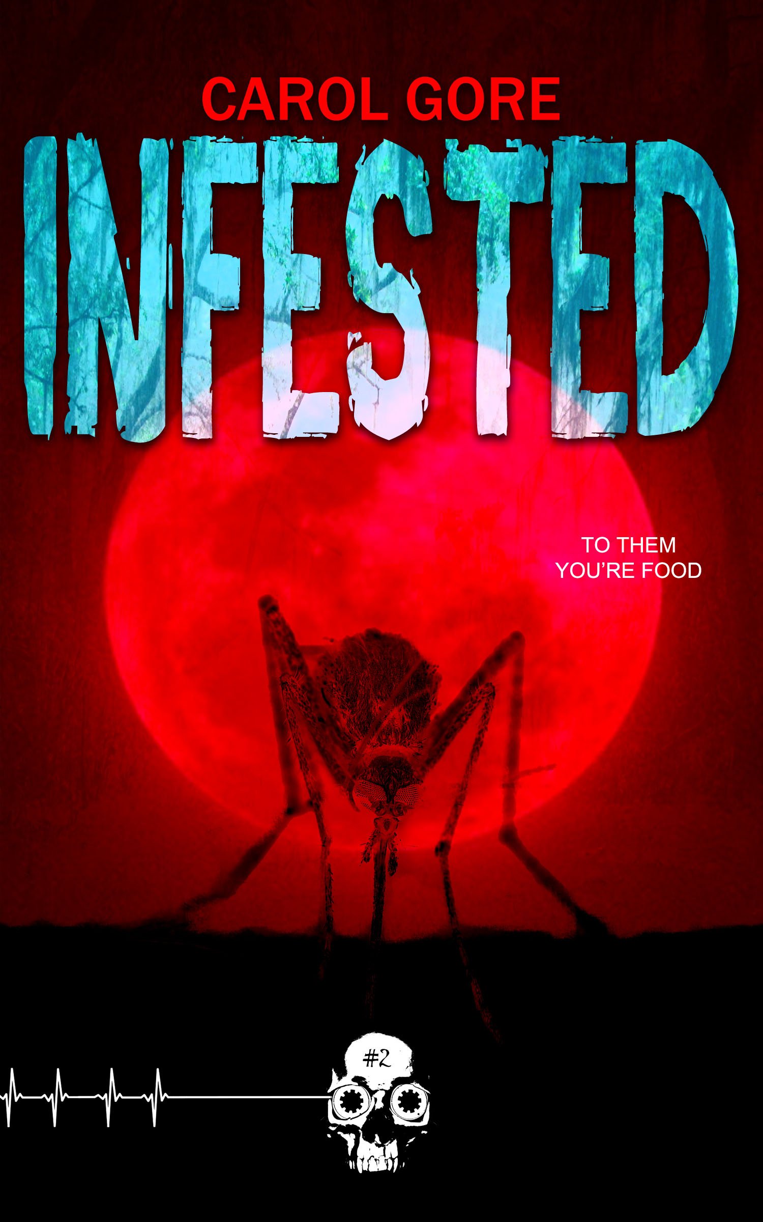 Infested