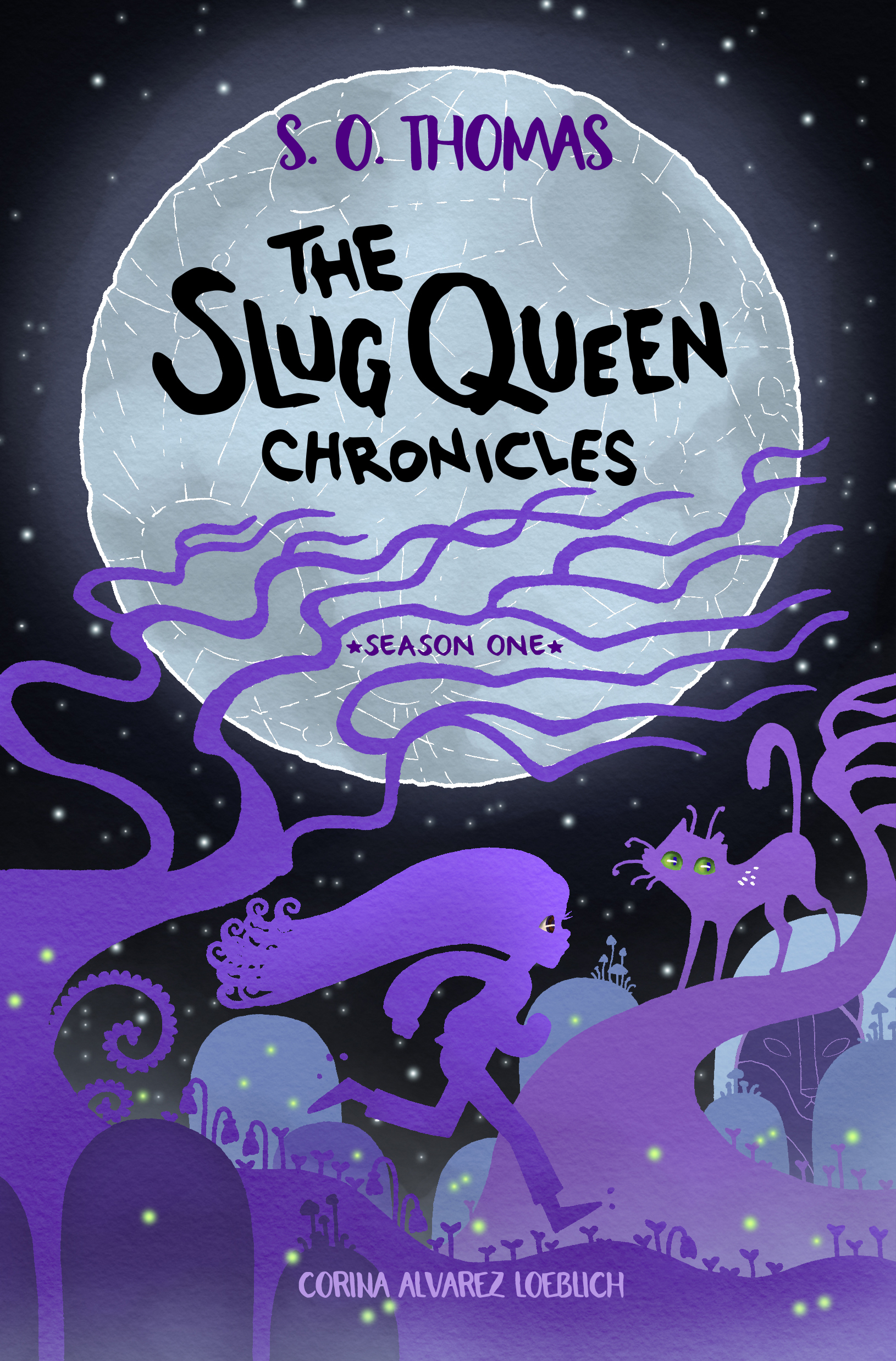 The Slug Queen Chronicles book cover
