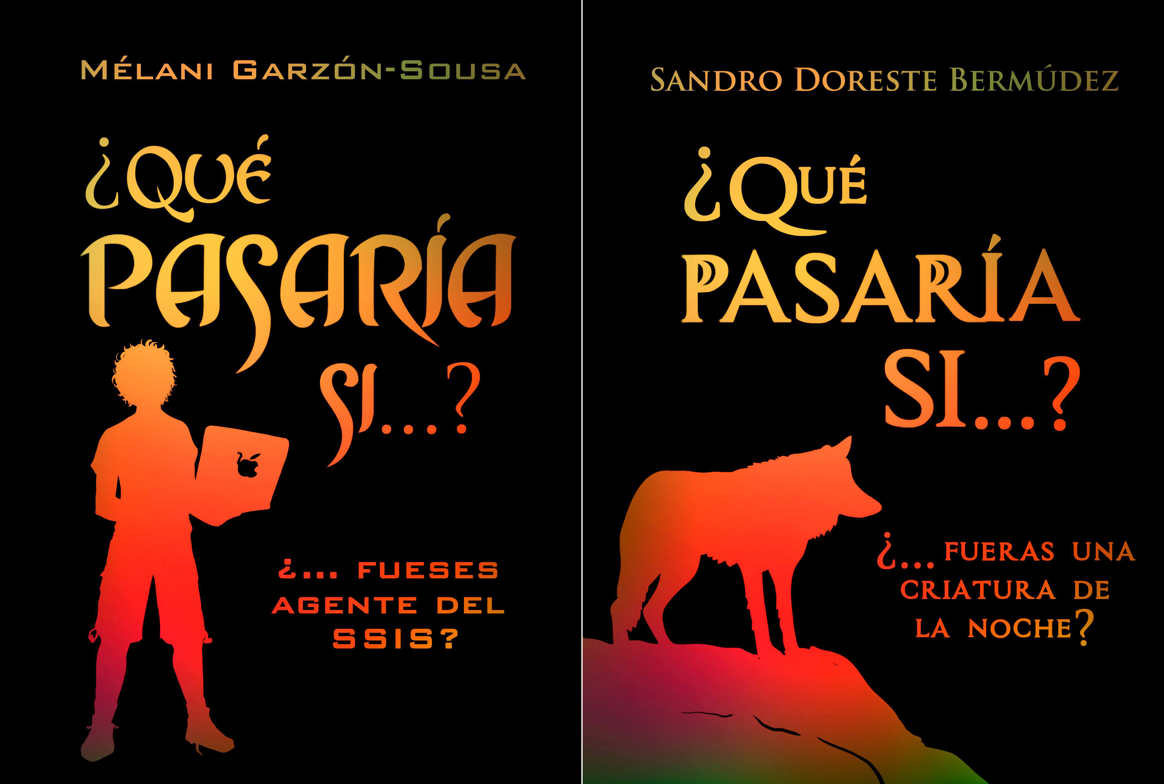 ¿Qué pasaria si...? by Melani Garzón-Sousa | Goodreads