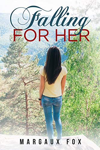 Falling For Her