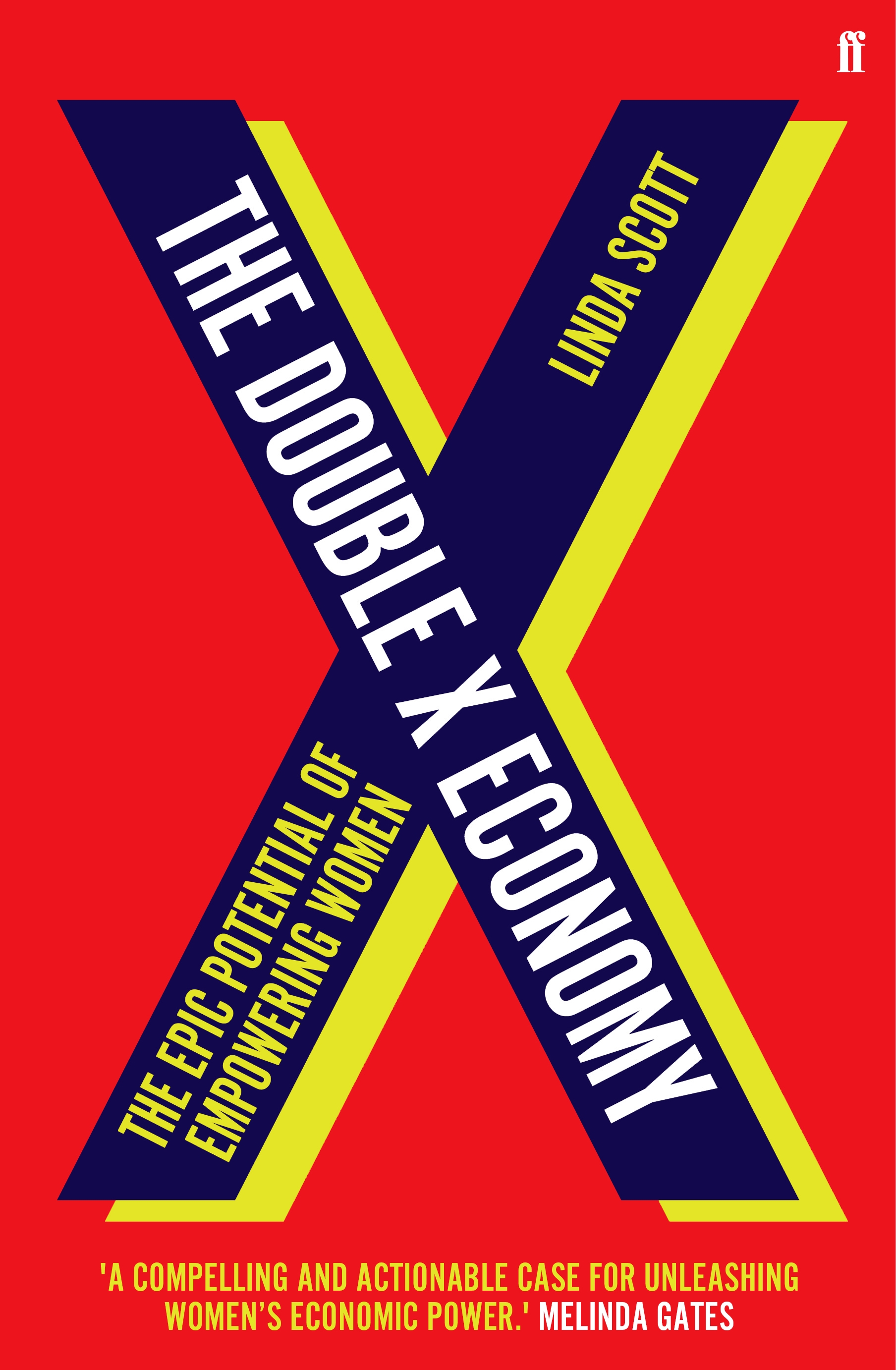 The Double X Economy The Epic Potential Of Empowering Women By Linda M the-double-x-economy-the-epic-potential-of-empowering-women-by-linda-m