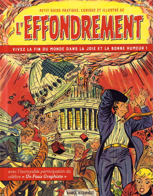 Petit guide pratique, ludique et illustré de l'effondrement