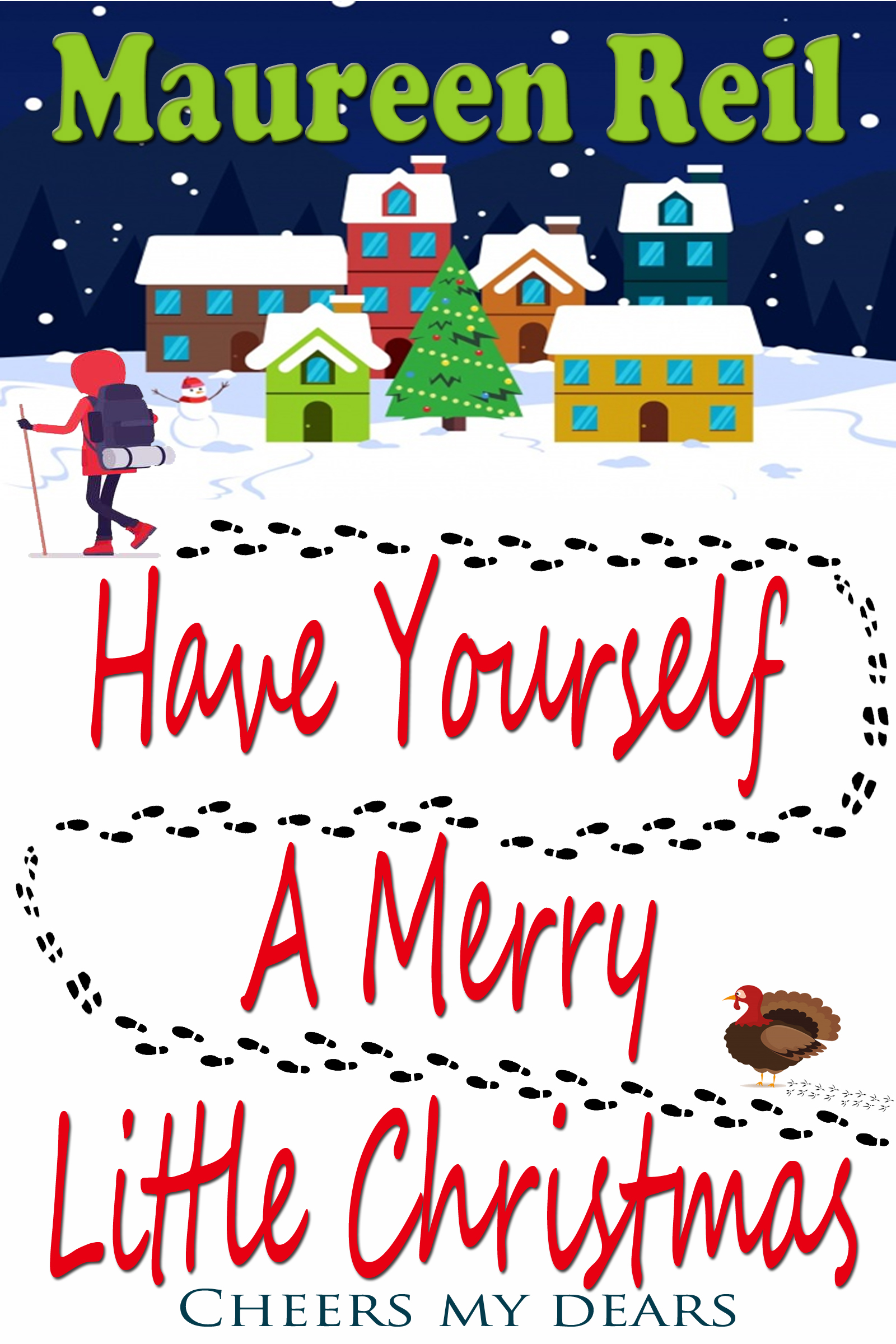 Have Yourself A Merry Little Christmas
