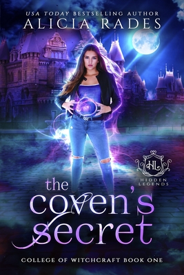 The Coven's Secret (Hidden Legends: College of Witchcraft #1)