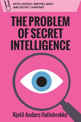 The Problem of Secret Intelligence book cover