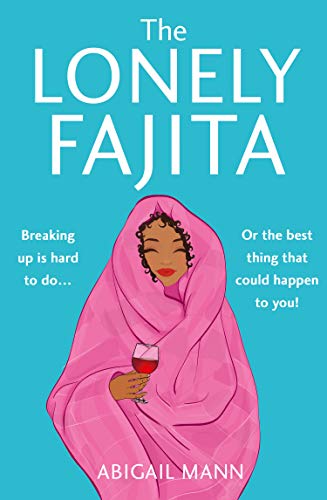 The Lonely Fajita