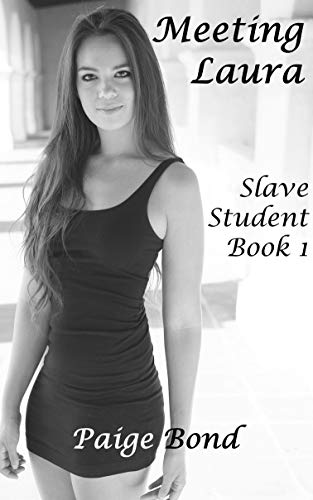 Meeting Laura: Slave Student Book 1