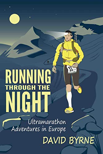 Running through the night: Ultramarathon Adventures in Europe