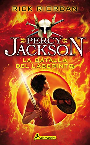La batalla del laberinto (Percy Jackson y los dioses del Olimpo 4) (Spanish Edition)