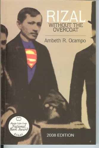 Rizal Without The Overcoat