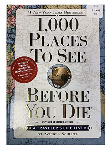 1000 Places to See Before You Die by Patricia Schultz | Goodreads