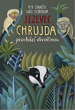 Jezevec Chrujda prochází divočinou book cover