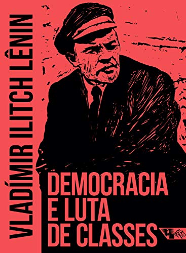 Democracia e luta de classes (Arsenal Lênin) book cover
