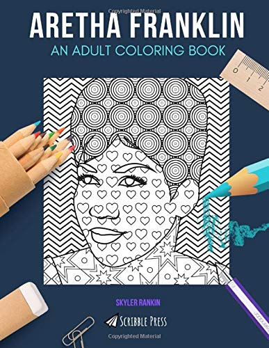 ARETHA FRANKLIN AN ADULT COLORING - 50183255 
