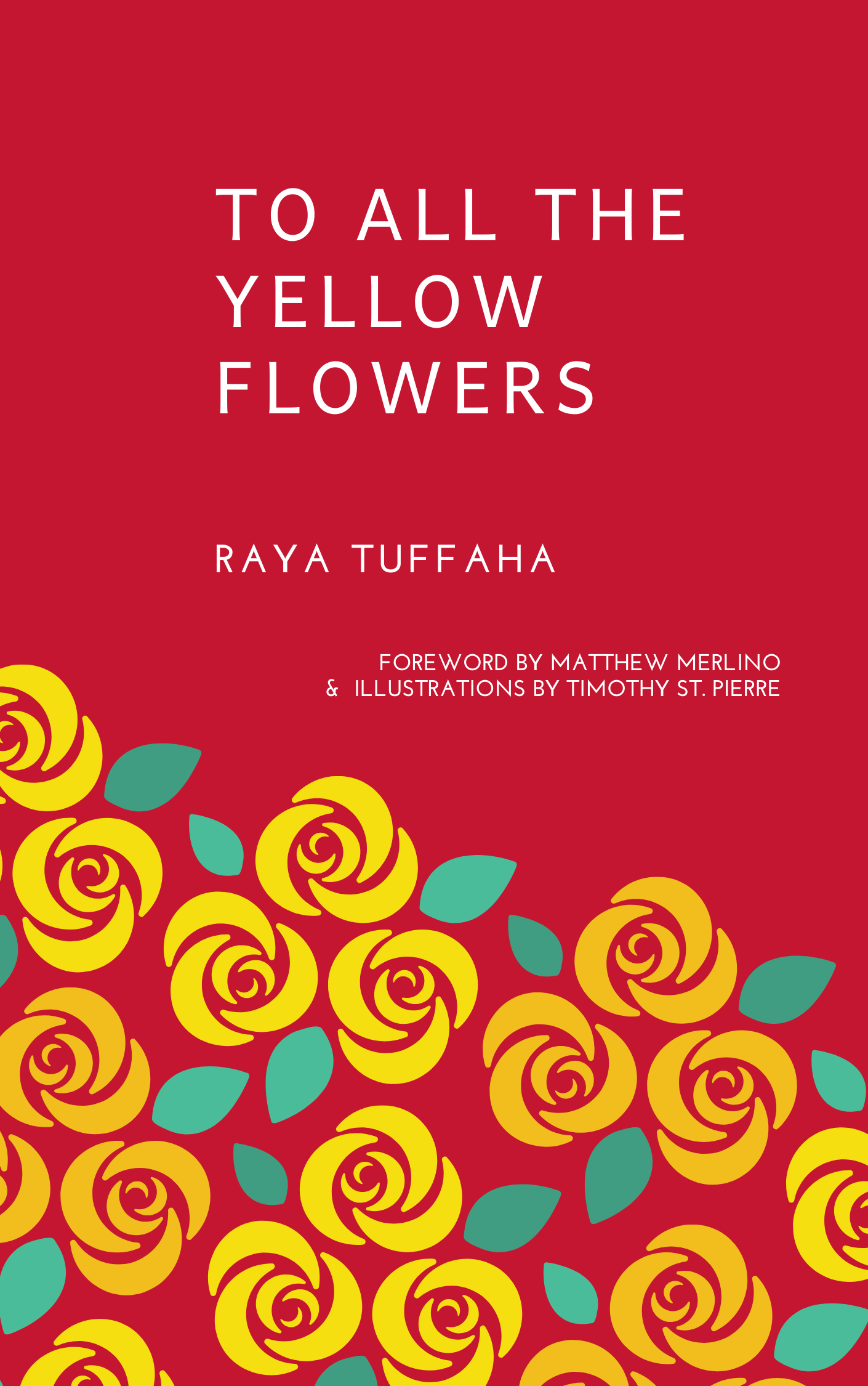 To All the Yellow Flowers