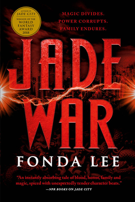 Jade War (The Green Bone Saga, #2)
