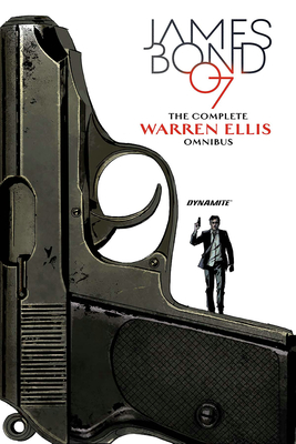 James Bond: The Complete Warren Ellis Omnibus