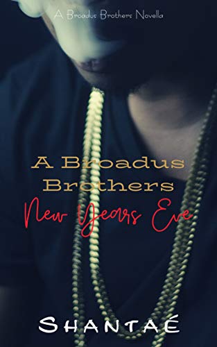 A Broadus Brothers New Year's Eve book cover