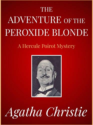 The Adventure of the Peroxide Blonde book cover