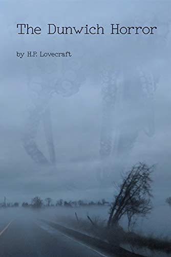 The Dunwich Horror