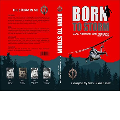 Born To Storm: A Courageous Boy Became a Fearless Soldier
