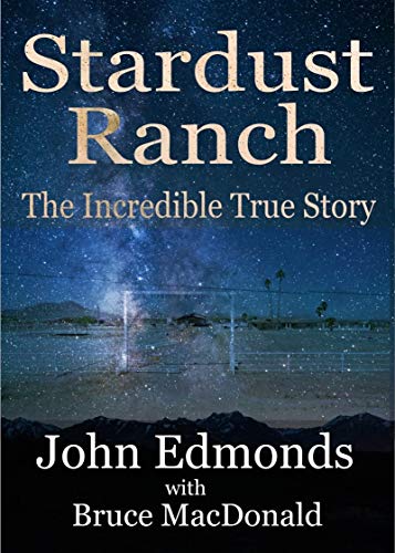 Stardust Ranch: The Incredible True Story