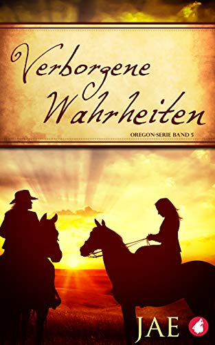 Verborgene Wahrheiten (2) (Oregon-Serie 5) book cover