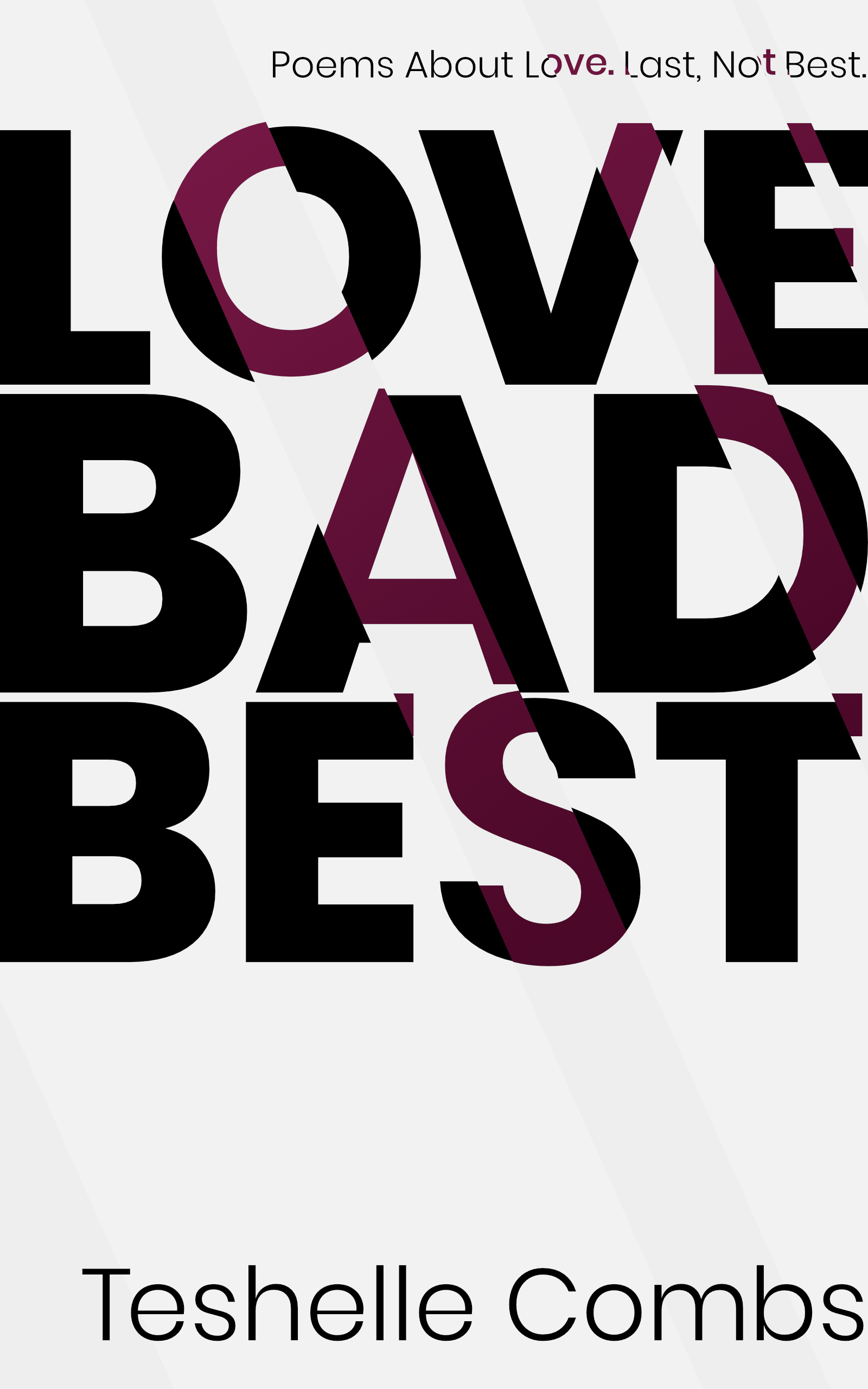 Love Bad Best book cover