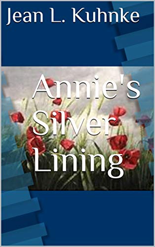 Annie's Silver Lining