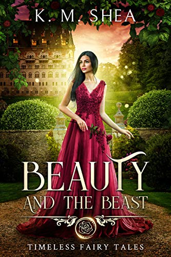Beauty and the Beast (Timeless Fairy Tales, #1)