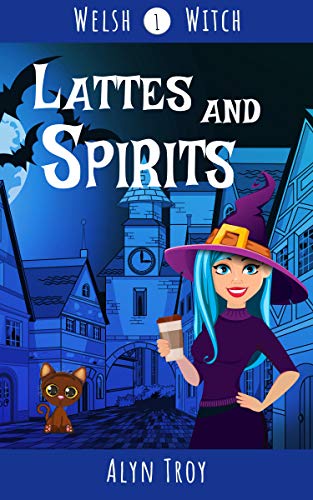 Lattes and Spirits (Welsh Witch #1)