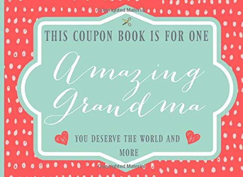 This coupon book is for one Amazing Grandma: Pre-filled vouchers ...