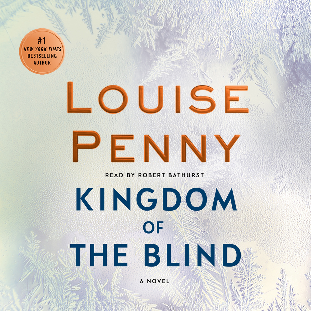 Kingdom of the Blind (Chief Inspector Armand Gamache, #14)