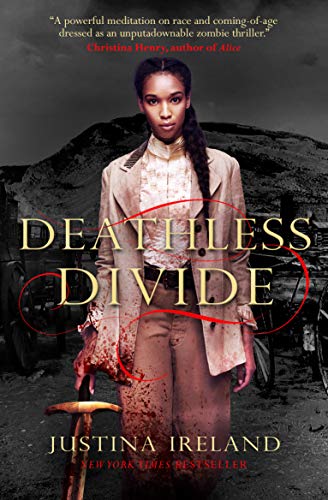 Deathless Divide (Dread Nation #2)